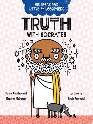 cover image of Big Ideas for Little Philosophers: Truth with Socrates